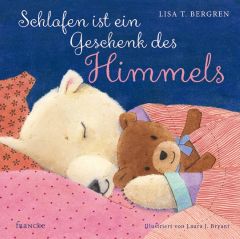 Schlafen ist ein Geschenk des Himmels Bergren, Lisa T 9783868276541