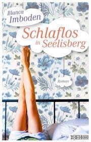 Schlaflos in Seelisberg Imboden, Blanca 9783037631546