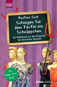 'Schlagen Sie dem Teufel ein Schnäppchen' Sick, Bastian 9783462050295