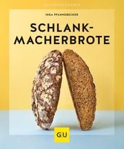 Schlankmacher-Brote Pfannebecker, Inga 9783833873478