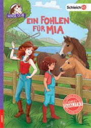 schleich® Horse Club - Ein Fohlen für Mia  9783960802907