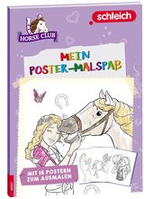 schleich® Horse Club - Mein Poster-Malspaß  9783960807766
