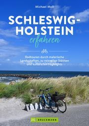 Schleswig-Holstein erfahren Moll, Michael 9783734320828