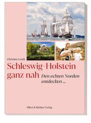 Schleswig-Holstein ganz nah Lendt, Christine 9783831908141