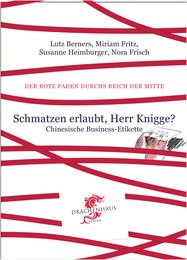 Schmatzen erlaubt, Herr Knigge? Berners, Lutz/Fritz, Miriam/Heimburger, Susanne u a 9783943314076