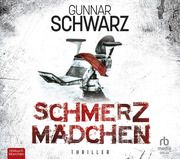 Schmerzmädchen Schwarz, Gunnar 9783987850745