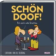 SCHÖN DOOF! Ich such was Ernstes Hilbring, Oli 9783830336495