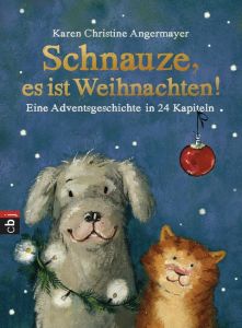 Schnauze, es ist Weihnachten Angermayer, Karen Christine 9783570156667