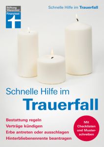 Schnelle Hilfe im Trauerfall Mecchia, Sophie/Zobel-Kowalski, Eugénie 9783868512908