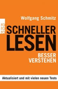 Schneller lesen - besser verstehen Schmitz, Wolfgang 9783499630453