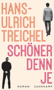 Schöner denn je Treichel, Hans-Ulrich 9783518429730