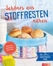 Schönes aus Stoffresten nähen - Accessoires, Geschenke & Home-Deko  9783625191841