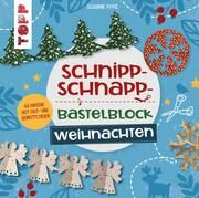 Schnipp-Schnapp-Bastelblock Weihnachten Pypke, Susanne 9783735890351