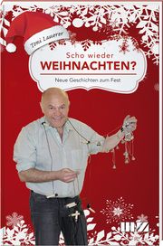 Scho wieder Weihnachten? Lauerer, Toni 9783955874155