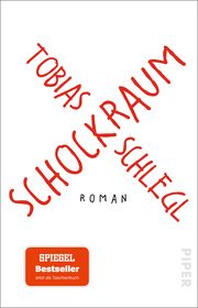 Schockraum Schlegl, Tobias 9783492318563