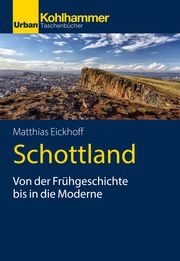 Schottland Eickhoff, Matthias 9783170426634