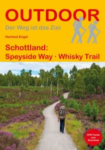 Schottland: Speyside Way Whisky Trail Engel, Hartmut 9783866865662