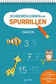 Schreiben lernen mit Spurrillen - Zahlen Loewe Lernen und Rätseln 9783743215153