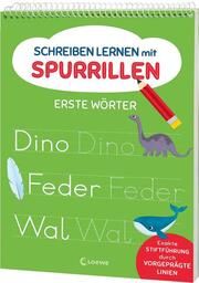 Schreiben lernen mit Spurrillen - Erste Wörter Loewe Lernen und Rätseln 9783743217836