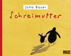 Schreimutter Bauer, Jutta 9783407761187