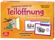 Schritt für Schritt zur Teilöffnung: Teiloffenes Kita-Konzept Sußbauer, Gabriela 4260694922439