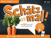 Schätz mal! Essen & Trinken Edition  9783989760141