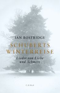 Schuberts Winterreise Bostridge, Ian 9783406682483