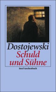 Schuld und Sühne Dostojewski, Fjodor Michailowitsch 9783458352136