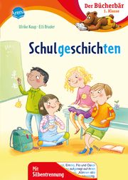 Schulgeschichten Kaup, Ulrike 9783401715636