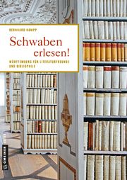 Schwaben erlesen! Hampp, Bernhard 9783839221235