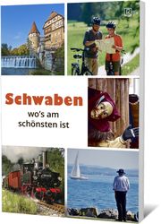 Schwaben wo's am schönsten ist Andree, Martin/Engels, Gert/Wachtel, Julia 9783934739659