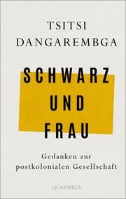 Schwarz und Frau Dangarembga, Tsitsi 9783869951270