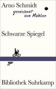 Schwarze Spiegel Mahler, Nicolas/Schmidt, Arno 9783518225288