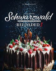 Schwarzwald Reloaded 3 Steffen, Dorothea/Volk, Gerhard/Ohnmacht, Anton u a 9783949346019