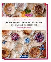 Schwarzwald trifft Piemont Peretto, Cristiana/Schupp, Florian 9783782215084