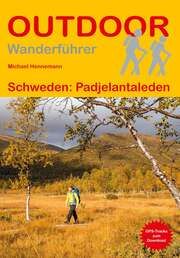 Schweden: Padjelantaleden Hennemann, Michael 9783866867956