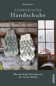 Schwedische Handschuhe Karlsson, Maja 9783830721390