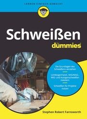 Schweißen für Dummies Farnsworth, Steven Robert 9783527719600