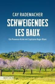 Schweigendes Les Baux Rademacher, Cay 9783832166250