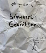 Schweres Geknitter @kriegundfreitag 9783830335702