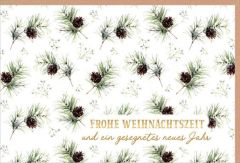 Faltkarte "Frohe Weihnachtszeit"/Zweige und Zapfen