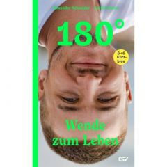 180° - Wende zum Leben