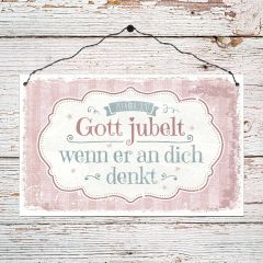 Holzschild groß - Gott jubelt