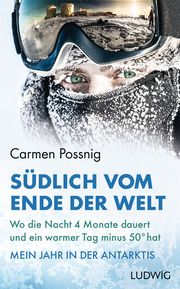 Südlich vom Ende der Welt Possnig, Carmen 9783453281356