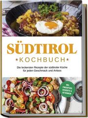 Südtirol Kochbuch Brunner, Sarah 9783757602048