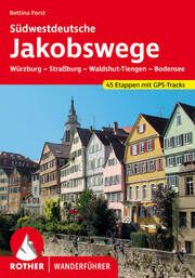 Südwestdeutsche Jakobswege Forst, Bettina 9783763346424