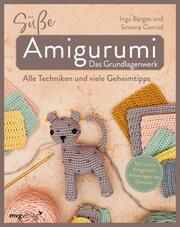 Süße Amigurumi - Das Grundlagenwerk Conrad, Simone/Borges, Inga 9783747405390