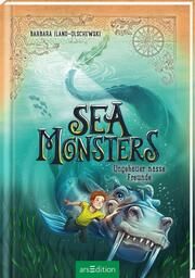 Sea Monsters - Ungeheuer nasse Freunde (Sea Monsters 3) Iland-Olschewski, Barbara 9783845850962