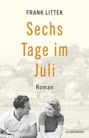 Sechs Tage im Juli Littek, Frank 9783796112065