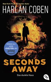 Seconds Away - Das dunkle Haus Coben, Harlan 9783570316344